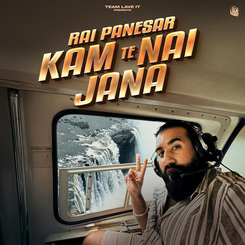 Kam Te Nai Jana