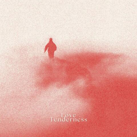 Love Tenderness
