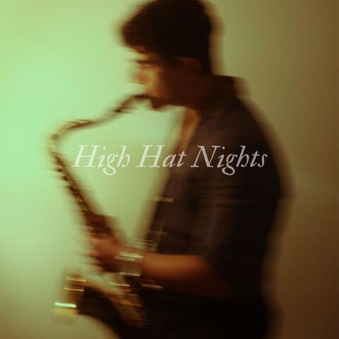 High Hat Nights
