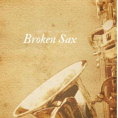 Broken Sax