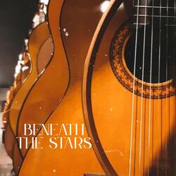 Beneath the Stars