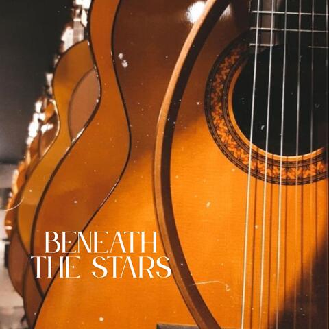 Beneath the Stars