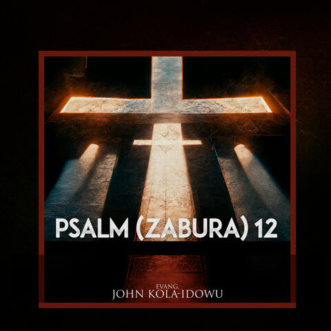 Psalm (Zabura) 12