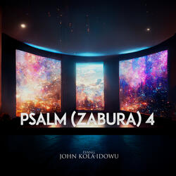 Psalm (Zabura) 4