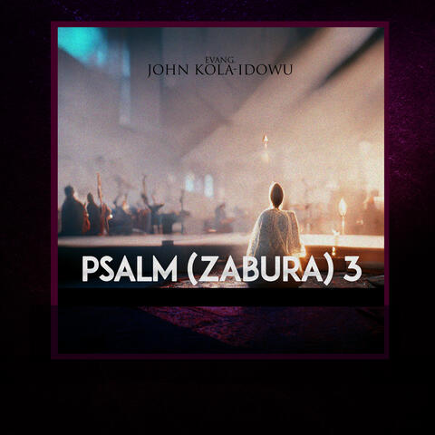 Psalm (Zabura) 3