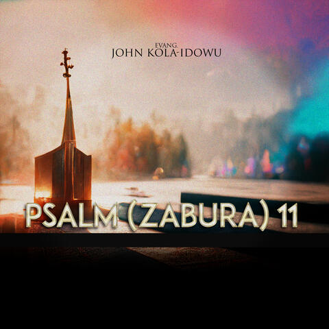 Psalm (Zabura) 11