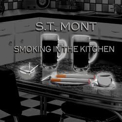 Smoking in the Kitchen
