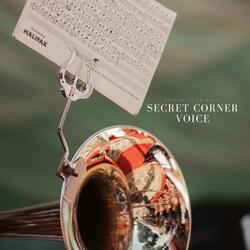 Secret Corner Voice