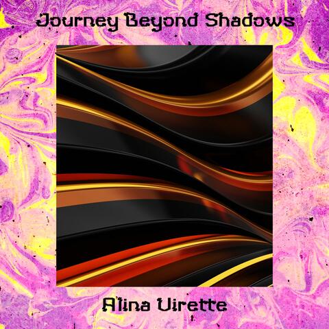 Journey Beyond Shadows