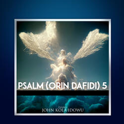 Psalm (Orin Dafidi) 5