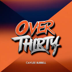 Over Thirty