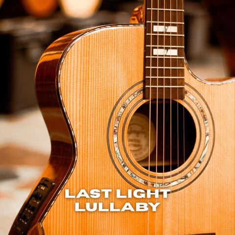 Last Light Lullaby