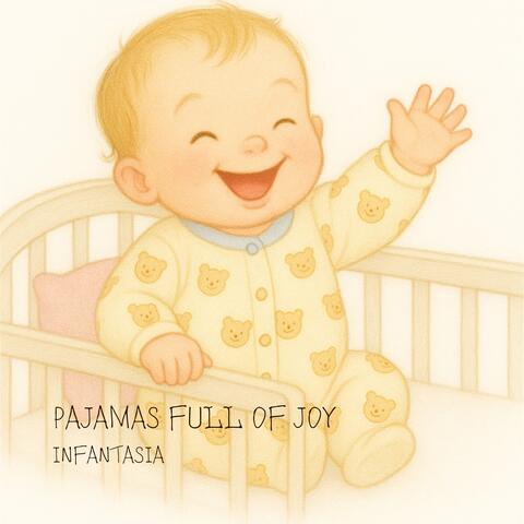 Pajamas Full of Joy