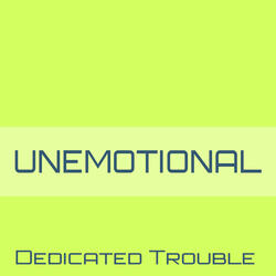 Unemotional