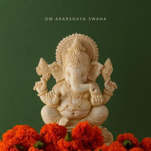 Om Akarshaya Swaha