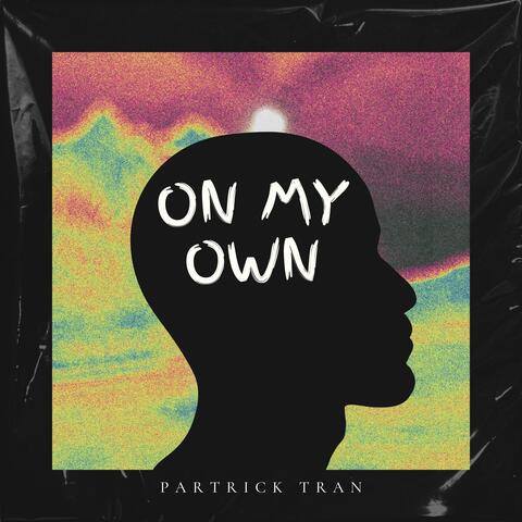 On My Own