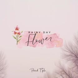 Rainy Day Flowers