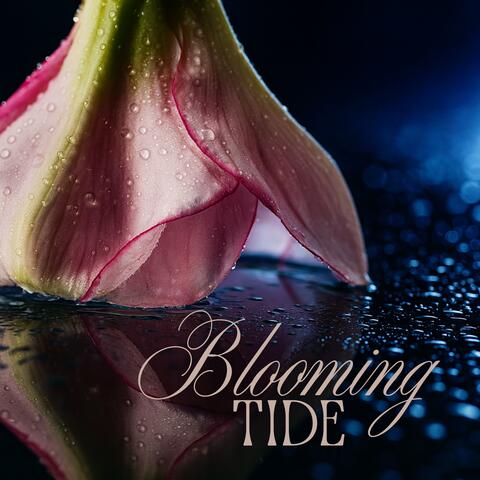 Blooming Tide