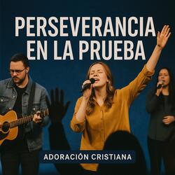 Perseverancia en la Prueba
