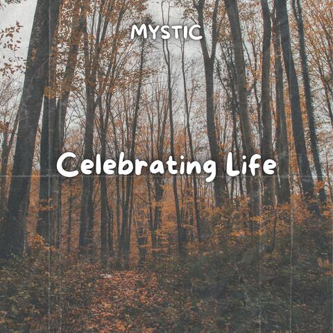 Celebrating Life