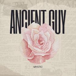 Ancient Guy