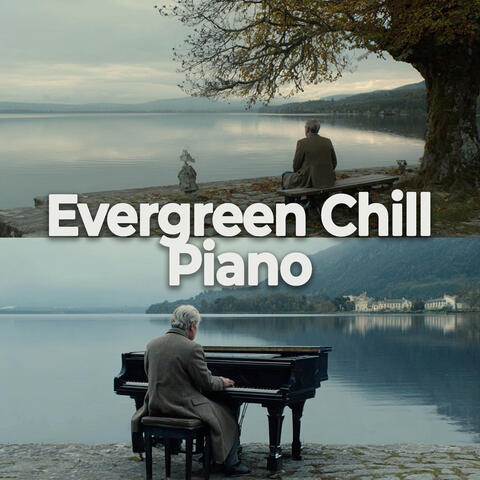 Evergreen Chill Piano