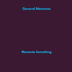 Memento Something