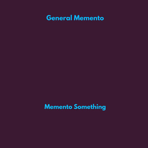 Memento Something