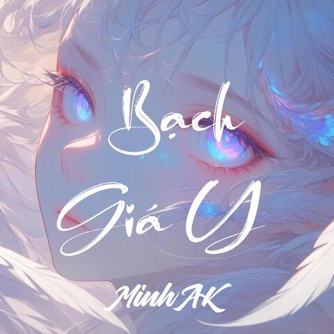 Bạch Giá Y