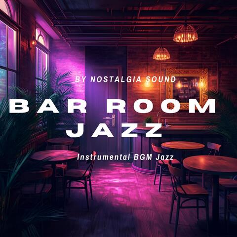 Bar Room Jazz