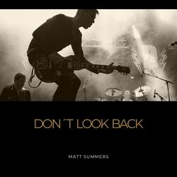 Don´t Look Back