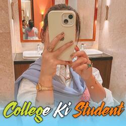 College Ki Student