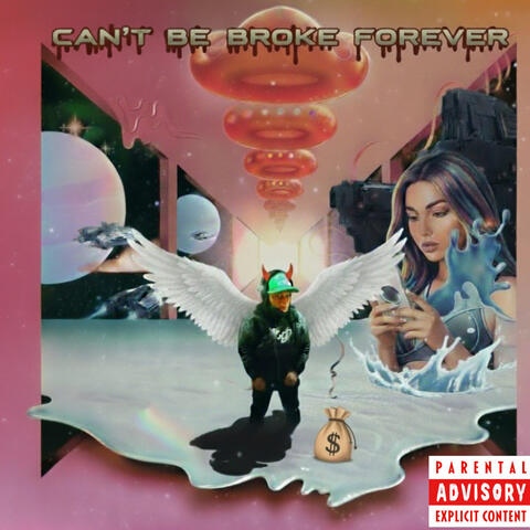 Can't be broke forever