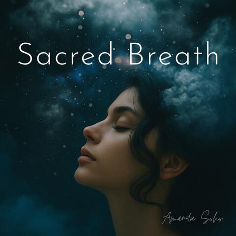 Sacred Breath