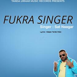 Fukra Singer