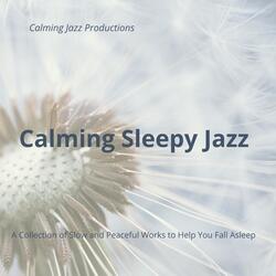 Jazz Is Calming