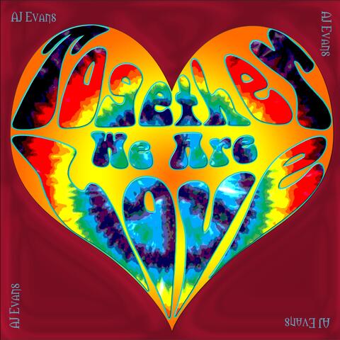 Together We Are Love