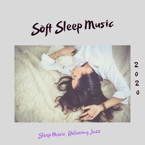 Sleep Music, Relaxing Jazz