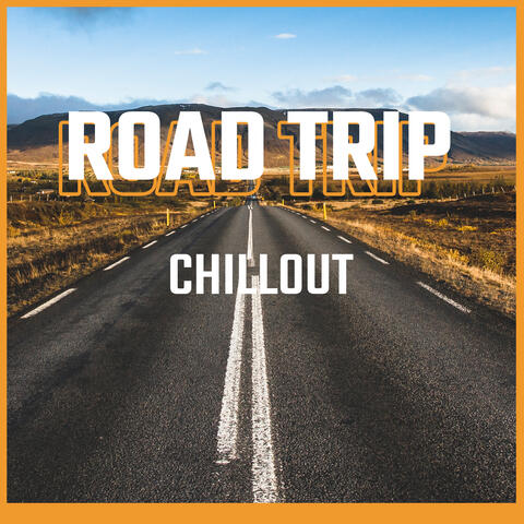 Road Trip Chillout