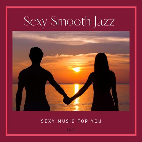 Sexy Smooth Jazz