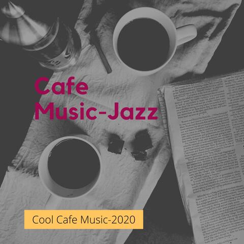 Cool Cafe Music
