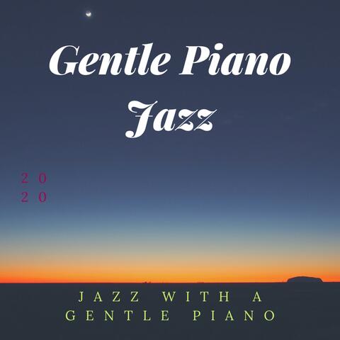 Jazz with a Gentle Piano