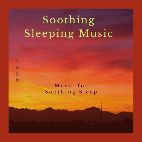 Soothing Sleeping Music