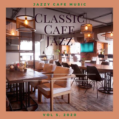 Jazzy Cafe Music, Vol. 5