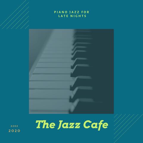 Piano Jazz for Late Nights