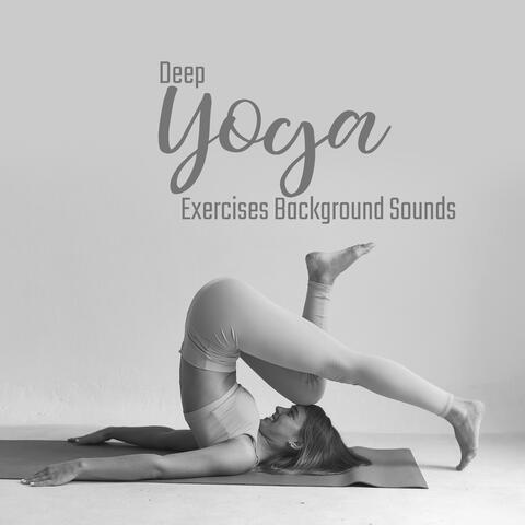 Deep Yoga Exercises Background Sounds 2020