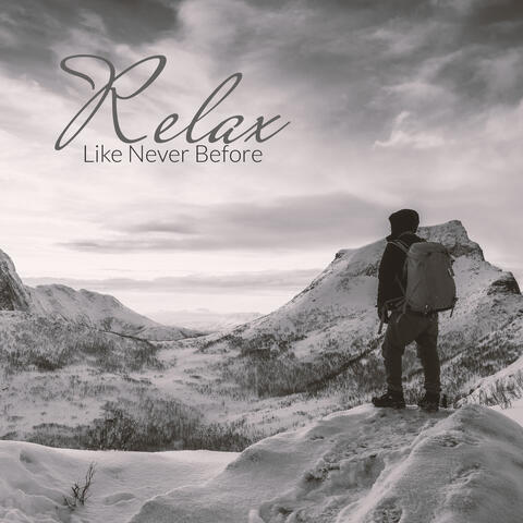 Relax Like Never Before - Soothing New Age Music to Calm Down, Stress Relief, Chill Music, Relax & Rest, Nature Sounds, Piano Vibes