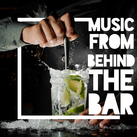 Music from Behind the Bar