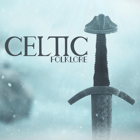 Celtic Folklore - Magical Fantasy Instrumental Music