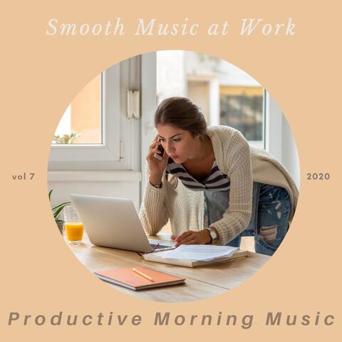 Smooth Music at Work, Vol. 7